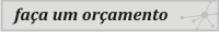 Faça um Orçamento